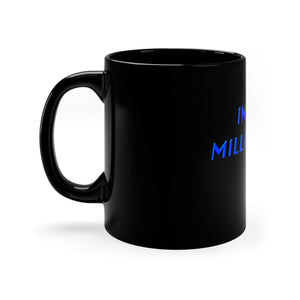 Insta Millionaire Black Mug 11oz