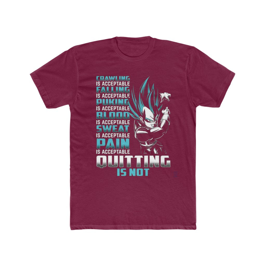Quitting Is Not A Option Quote T-Shirt