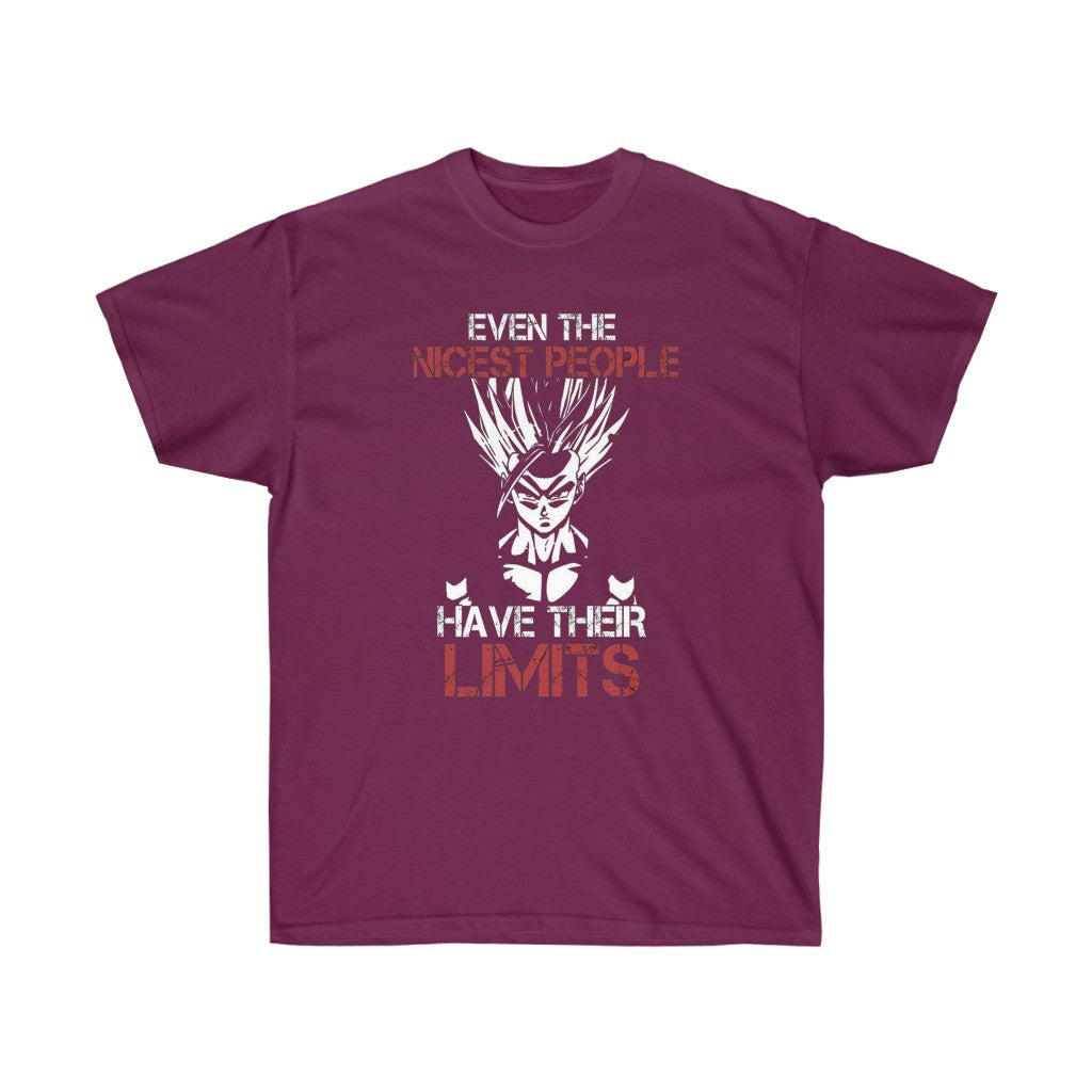 Nicest People Have Their LIMITS T-Shirt