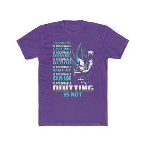 Quitting Is Not A Option Quote T-Shirt